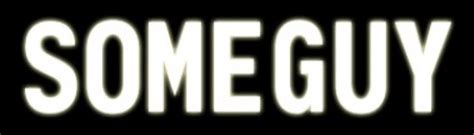 someguyseries.esm|Full SomeguySeries .